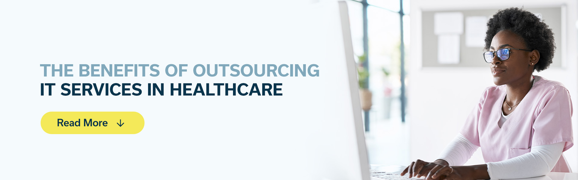 The Benefits of Outsourcing IT Services in Healthcare